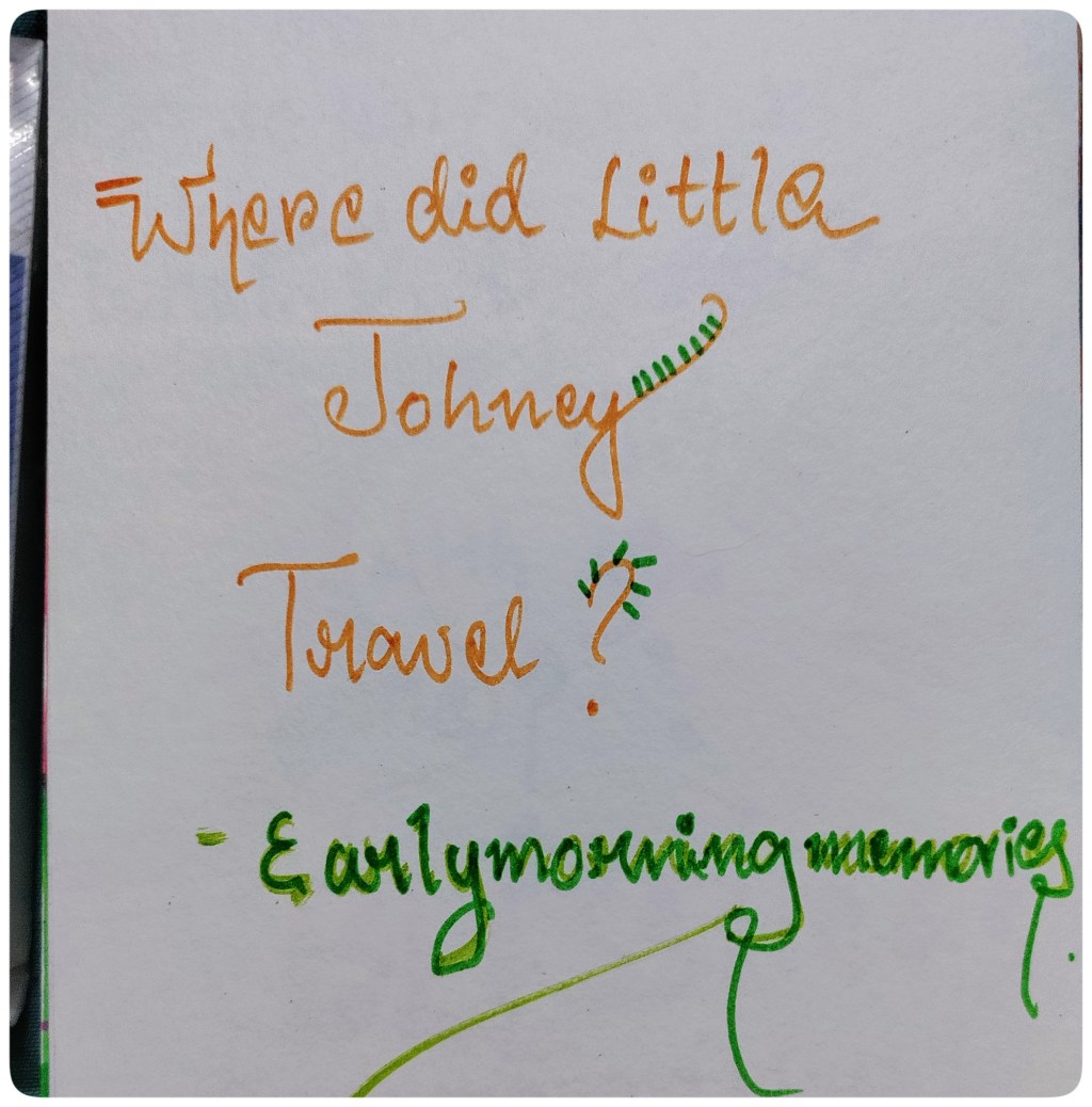 Where Did Little Johney Travel ?