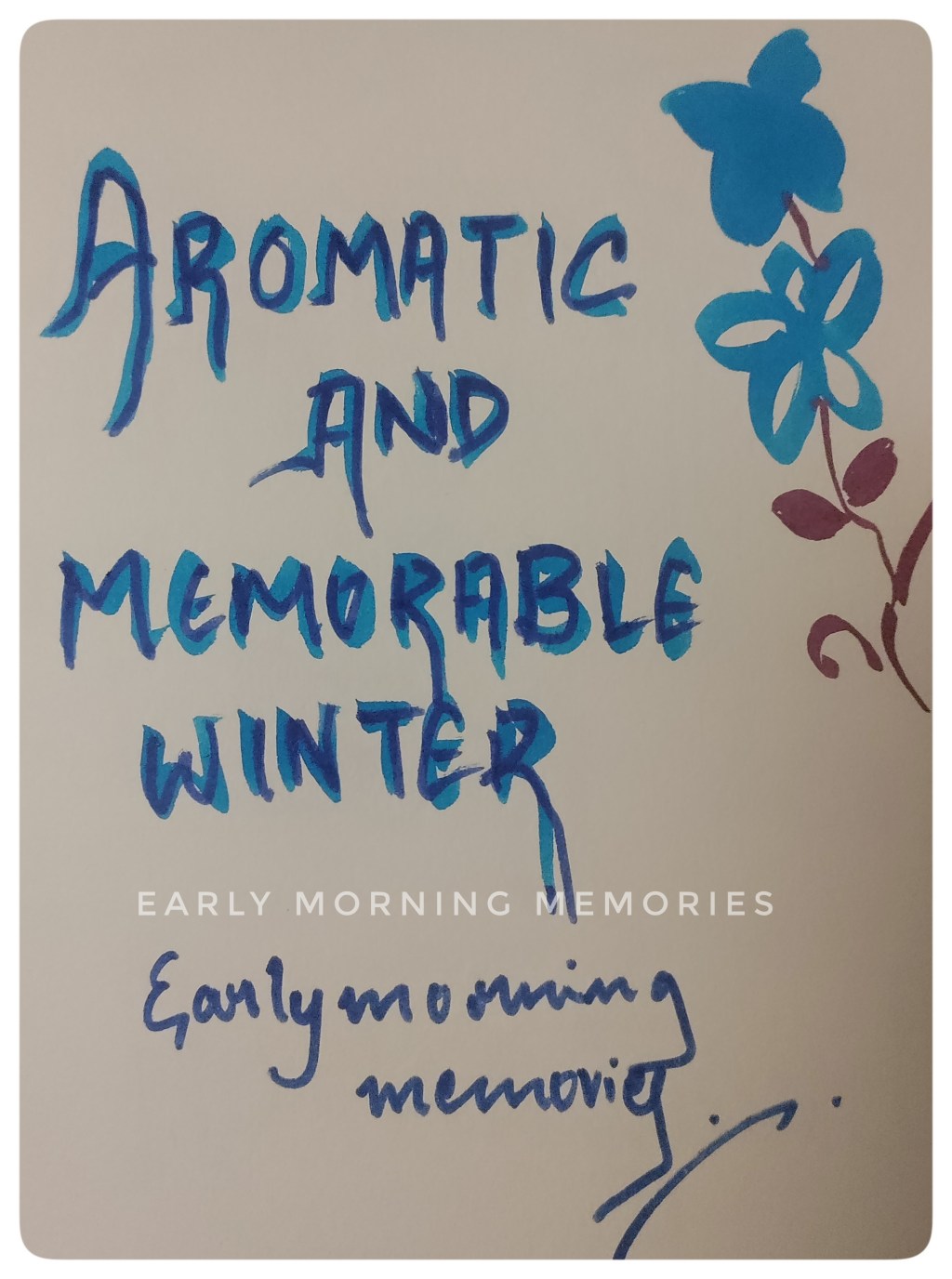 Aromatic and Memorable&nbsp;Winter