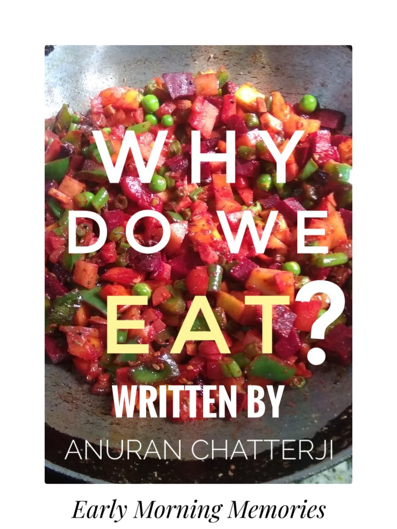 Why do we&nbsp;eat?
