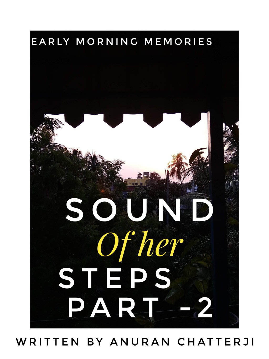 Sound of her steps (Part&nbsp;2)