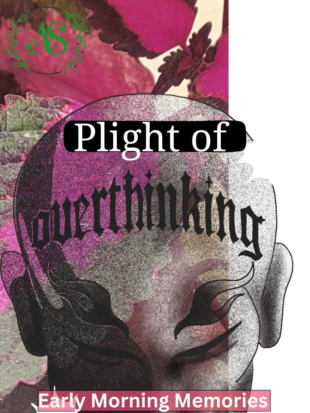 Plight of Overthinking