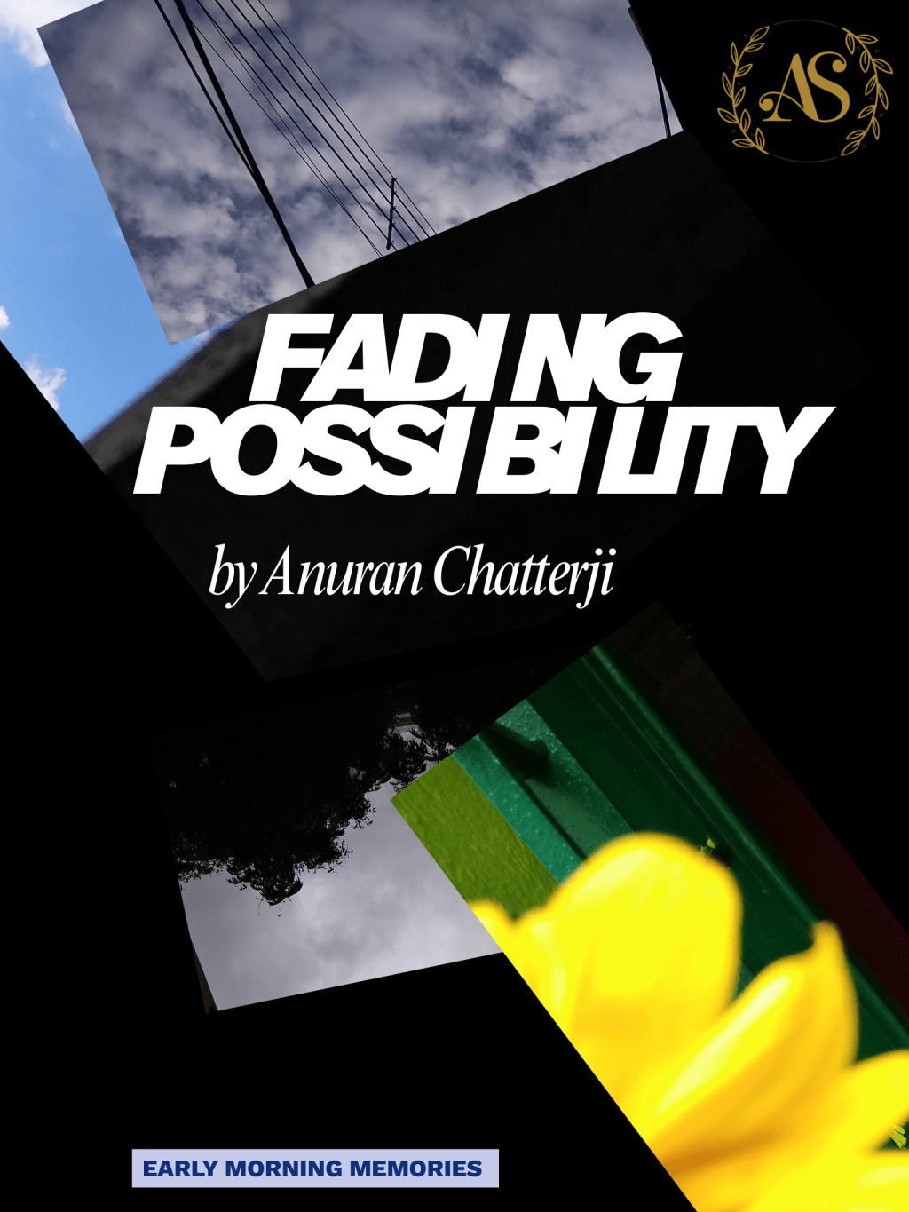 Fading Possibility