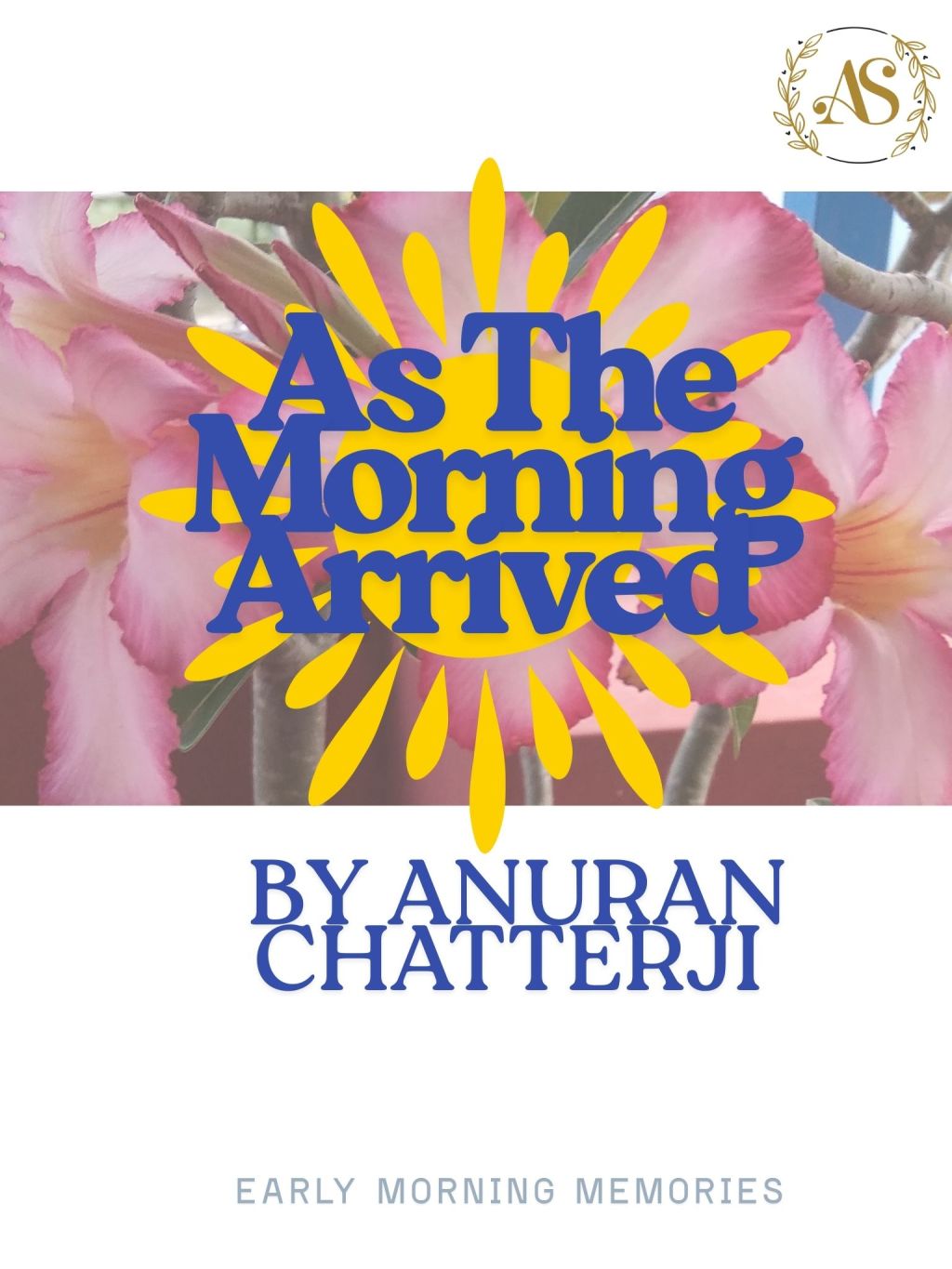 As the Morning&nbsp;Arrived