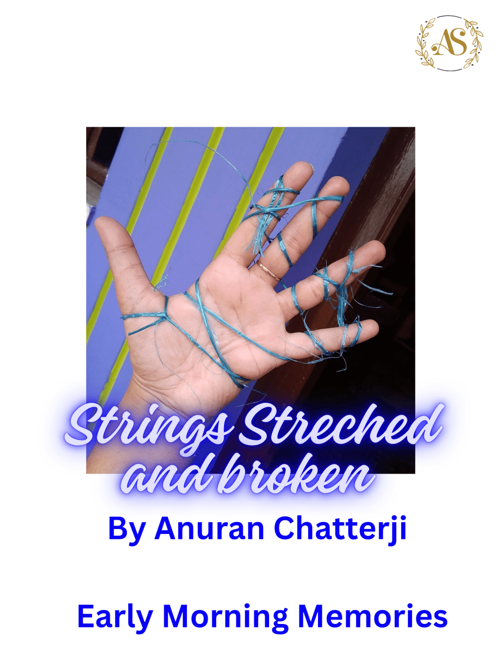 Strings Stretched and&nbsp;Broken