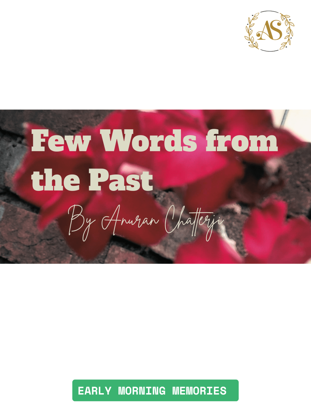 Few Words for the&nbsp;Past