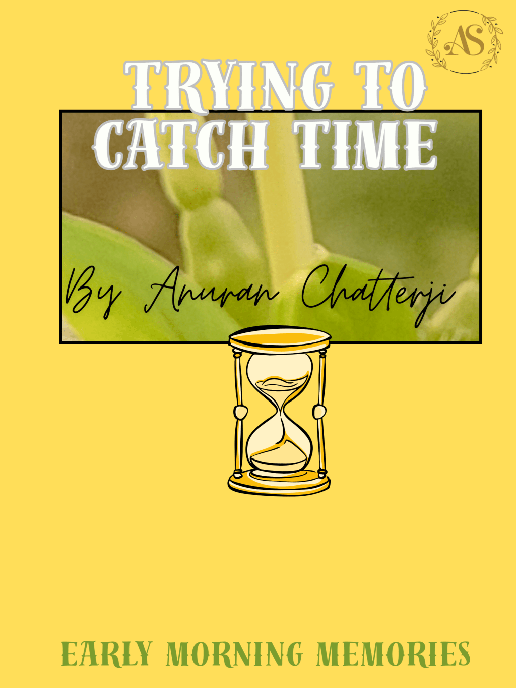 Trying to Catch&nbsp;Time