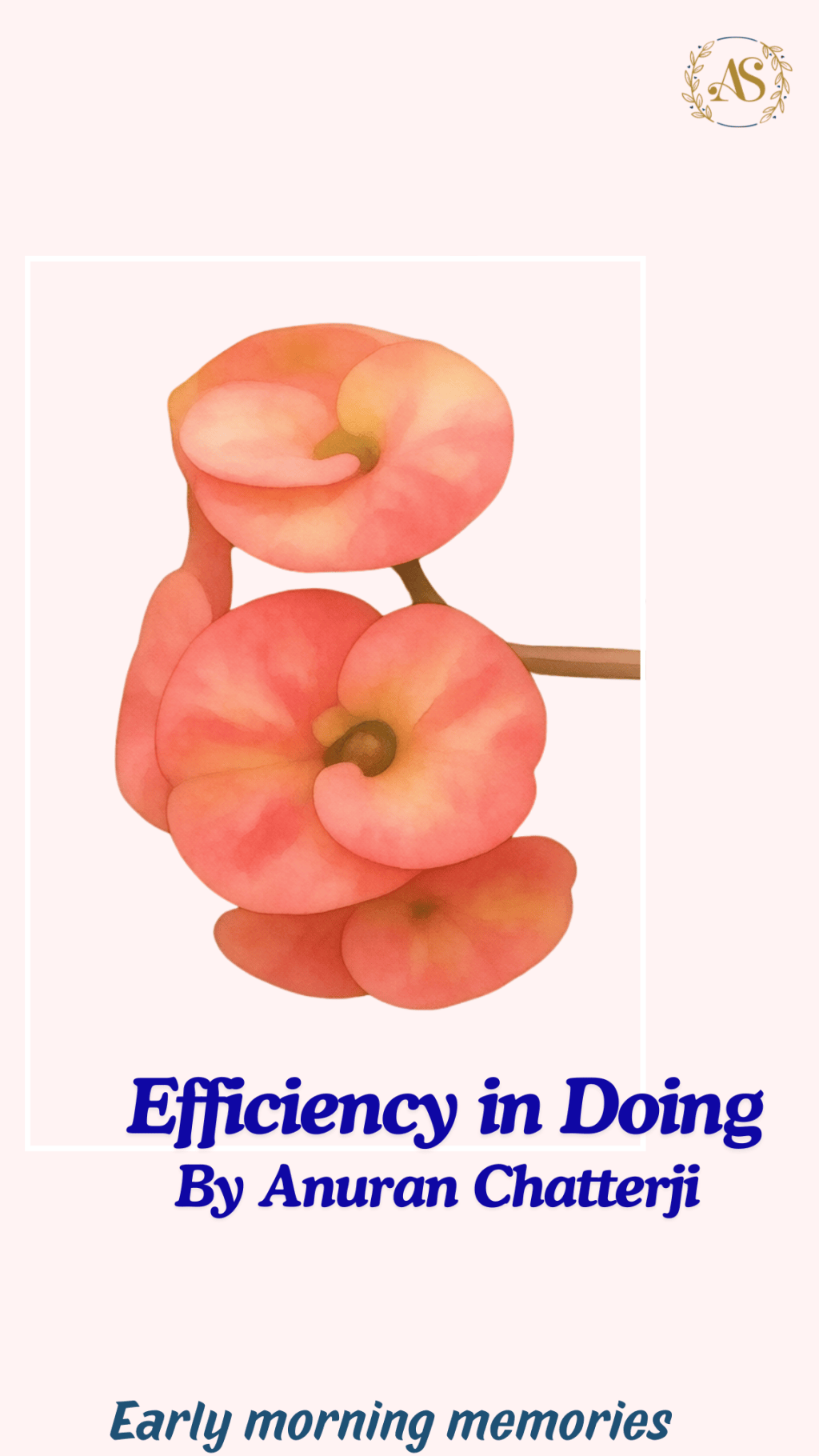 Efficiency in Doing