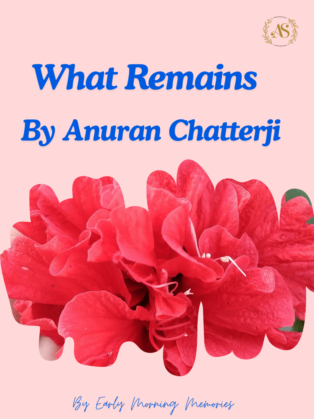 What Remains
